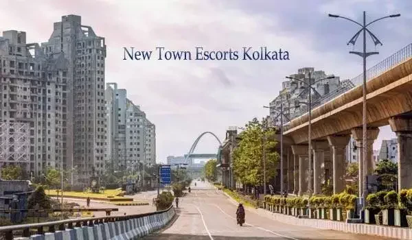 New Town Escorts Kolkata