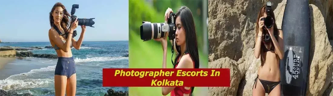 Photographer Escorts In Kolkata