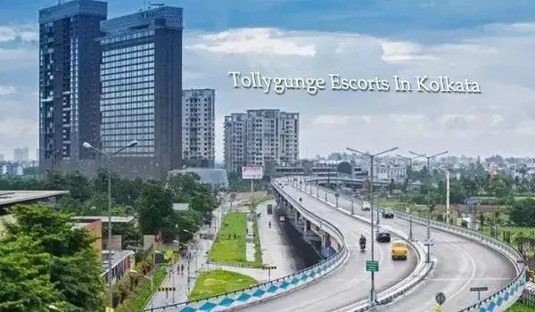 Tollygunge Escorts In Kolkata