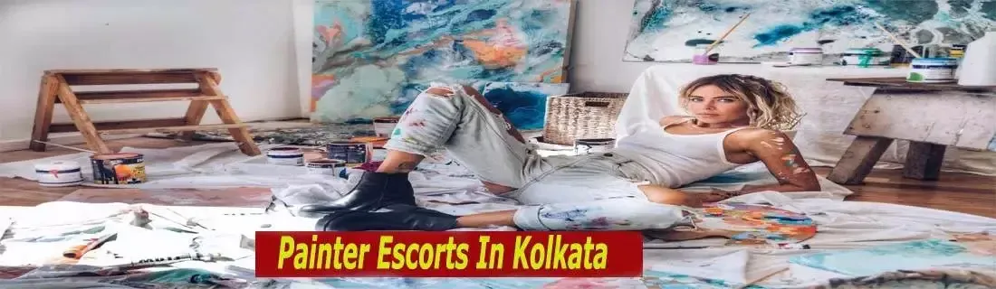 Painter Escorts In Kolkata